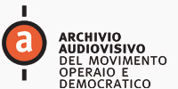 Archivio audiovisivo del movimento operaio e democratico